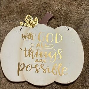 With God All Things Are Possible White Fall Pumpkin Wall Decor